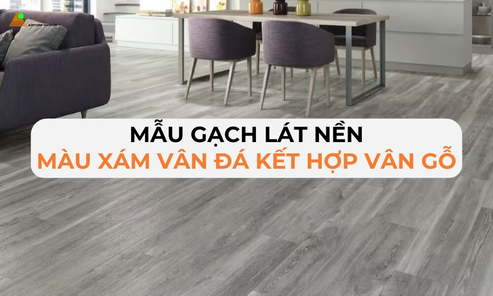 Gạch xám vân đá kết hợp cùng họa tiết vân gỗ mang đến không gian ấm cúng và sang trọng.