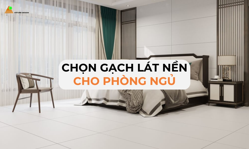 Các loại gạch lát nền cho phòng ngủ