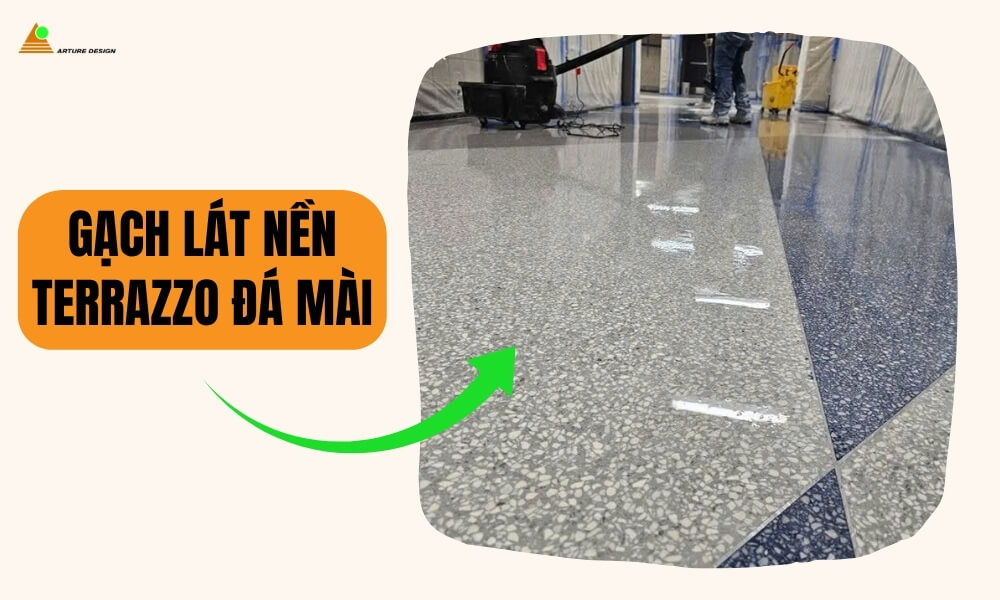 Gạch Terrazzo đá mài - Các loại gạch lát nền nhà đẹp