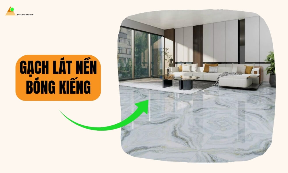 Gạch bóng kiếng - Những loại gạch lát nền đẹp