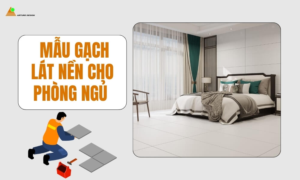 Mẫu gạch lát nền nhà đẹp cho phòng ngủ