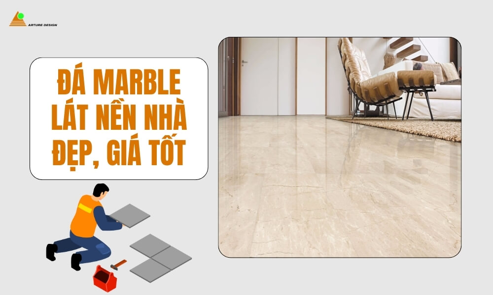 Đá Marble lát nền nhà đẹp