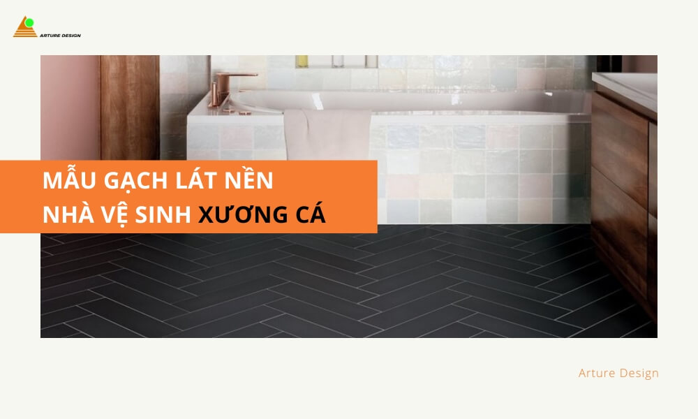 Mẫu gạch lát nền nhà tắm, nhà vệ sinh xương cá